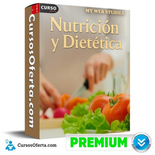 Nutrición y Dietética de My Web Studies 1 Nutrición y Dietética de My Web Studies