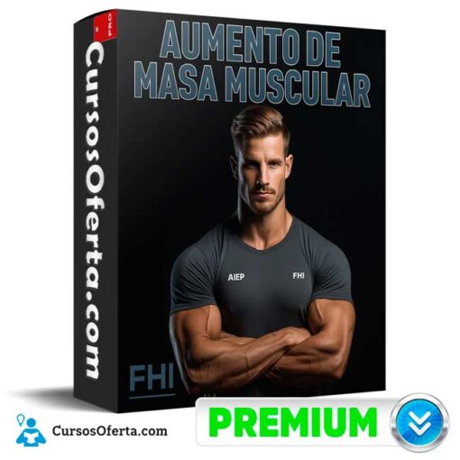 Aumento de Masa Muscular – FHI de FHI 1 Aumento de Masa Muscular – FHI de FHI aumento de masa muscular fhi de fhi 694e3bfc7a485