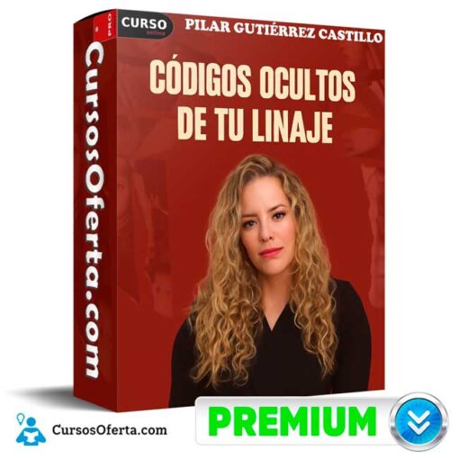 Códigos Ocultos de tu Linaje de Pilar Gutiérrez Castillo 1 Códigos Ocultos de tu Linaje de Pilar Gutiérrez Castillo codigos ocultos de tu linaje de pilar gutierrez castillo 694e3296eb93c