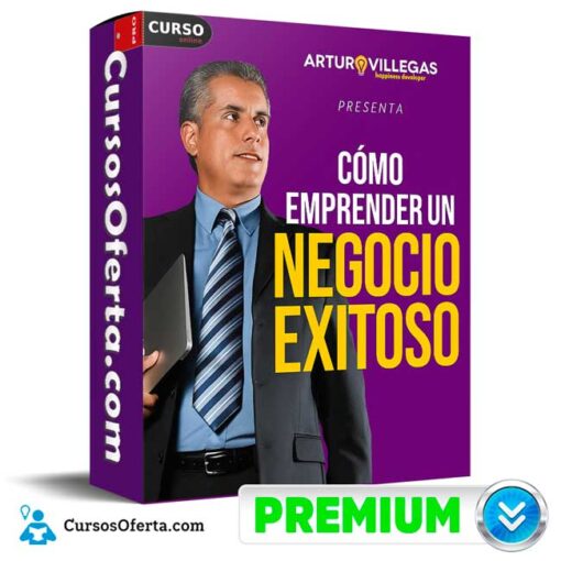 Cómo Emprender un Negocio Exitoso de Arturo Villegas 1 Cómo Emprender un Negocio Exitoso de Arturo Villegas como emprender un negocio exitoso de arturo villegas 694e3d0b97489