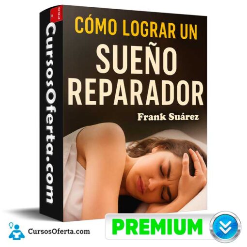 Cómo lograr un sueño reparador de Frank Suárez 1 Cómo lograr un sueño reparador de Frank Suárez como lograr un sueno reparador de frank suarez 694e3e0864db2