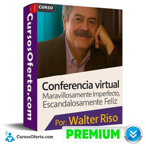 Conferencia Maravillosamente Imperfecto de Walter Riso 1 Conferencia Maravillosamente Imperfecto de Walter Riso conferencia maravillosamente imperfecto de walter riso 694e3b4205743