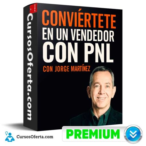 Conviértete en un Vendedor con PNL de Jorge Martínez 1 Conviértete en un Vendedor con PNL de Jorge Martínez conviertete en un vendedor con pnl de jorge martinez 694e37727402e