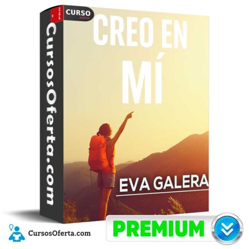 Creo en Mí de Eva Galera 1 Creo en Mí de Eva Galera creo en mi de eva galera 694e3c8d27c4c