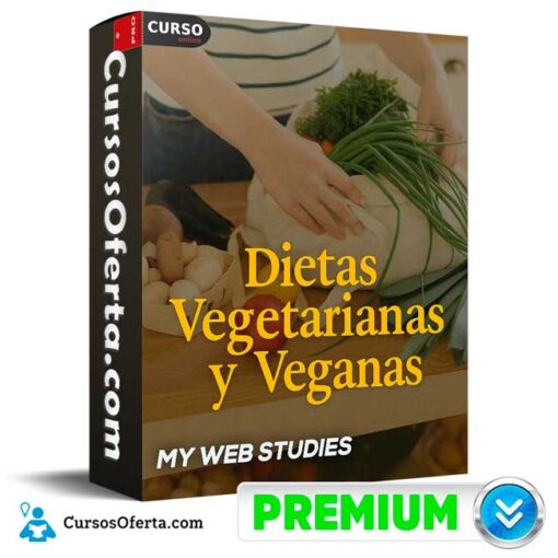 Dietas Vegetarianas y Veganas de My Web Studies 1 Dietas Vegetarianas y Veganas de My Web Studies dietas vegetarianas y veganas de my web studies 694e39b549174