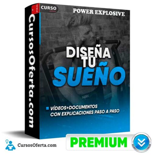Diseña tu Sueño de Power Explosive 1 Diseña tu Sueño de Power Explosive disena tu sueno de power
