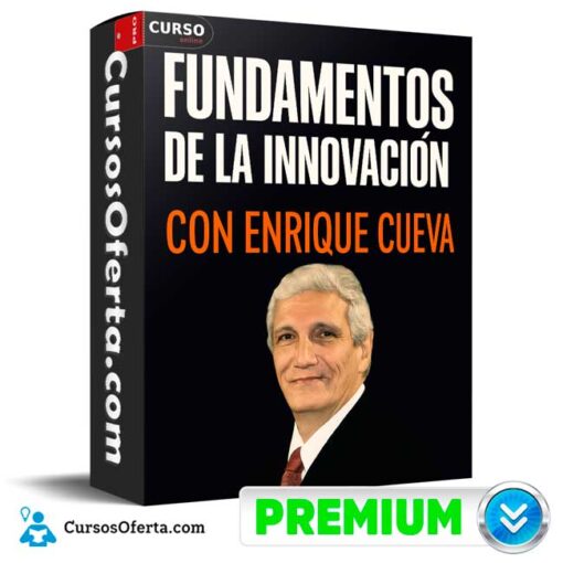 Fundamentos de la Innovación de Enrique Cueva 1 Fundamentos de la Innovación de Enrique Cueva fundamentos de la innovacion de enrique cueva 694e377de8820