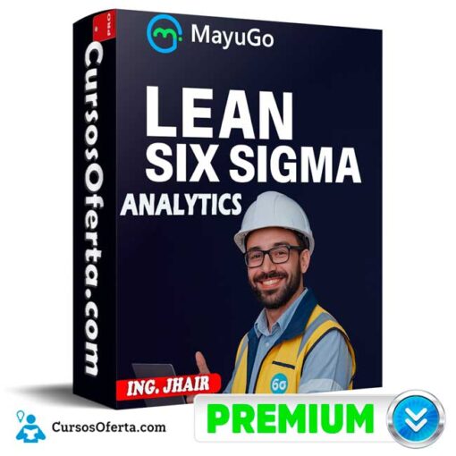 Fundamentos de Lean Six Sigma Analytics de Ing. Jhair 11 Fundamentos de Lean Six Sigma Analytics de Ing. Jhair fundamentos de lean six sigma analytics de ing jhair 694e34b10ff11