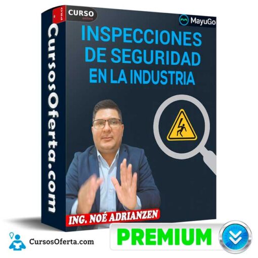 Inspecciones de seguridad en la industria de Noé Adrianzen 1 Inspecciones de seguridad en la industria de Noé Adrianzen inspecciones de seguridad en la industria de noe adrianzen 694e349a7e458