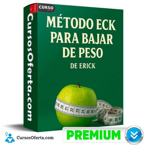 Método ECK para bajar de peso de Erick 1 Método ECK para bajar de peso de Erick metodo eck para bajar de peso de erick 694e3ef9a6f4c