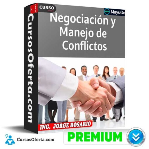 Negociación y manejo de conflictos de Jorge Rosario 12 Negociación y manejo de conflictos de Jorge Rosario negociacion y manejo de conflictos de jorge rosario 694e34a683eaa
