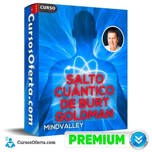 Salto Cuántico de Burt Goldman – Mindvalley salto cuantico de burt goldman mindvalley 694e31a623c1a