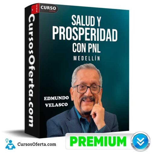 Salud y Prosperidad con PNL Medellín de Edmundo Velasco 1 Salud y Prosperidad con PNL Medellín de Edmundo Velasco salud y prosperidad con pnl medellin de edmundo velasco 694e37b709b5e