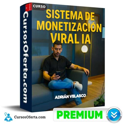 Sistema de Monetización Viral IA de Adrián Velasco 1 Sistema de Monetización Viral IA de Adrián Velasco sistema de monetizacion viral ia de adrian velasco 694e334b6b0d1