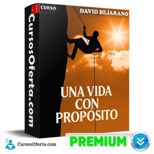 Una Vida con Propósito de David Bejarano 1 Una Vida con Propósito de David Bejarano una vida con proposito de david bejarano 694e38fc99ed4