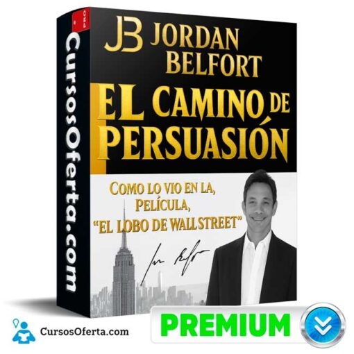 El Camino de la Persuasión de Jordan Belfort 1 El Camino de la Persuasión de Jordan Belfort el camino de la persuasion de jordan belfort 695620a68c444