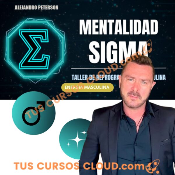 Mentalidad Sigma – Alejandro Peterson 1 Mentalidad Sigma – Alejandro Peterson