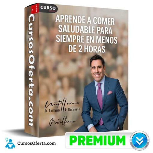 Aprende a comer saludable para siempre en menos de 2 horas de Nutrillermo 1 Aprende a comer saludable para siempre en menos de 2 horas de Nutrillermo