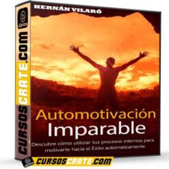 Automotivación Imparable de Hernán Vilaró