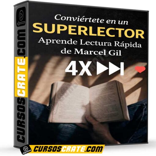 Conviértete en un SUPERLECTOR: Aprende Lectura Rápida de Marcel Gil 1 Conviértete en un SUPERLECTOR: Aprende Lectura Rápida de Marcel Gil