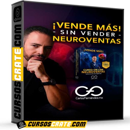Curso Neuroventas – Neuromarketing de Carlos Fernández 1 Curso Neuroventas – Neuromarketing de Carlos Fernández