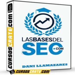 Las bases del SEO de Dani Llamazares