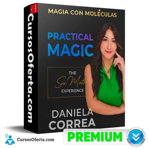 Magia con moléculas edición Practical Magic de Daniela Correa 1 Magia con moléculas edición Practical Magic de Daniela Correa