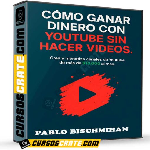 Método Youtube de Pablo Bischmihan 1 Método Youtube de Pablo Bischmihan