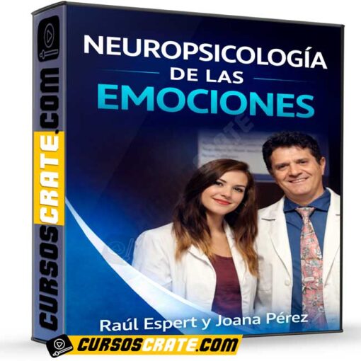 Neuropsicología de las Emociones de Raúl Espert y Joana Pérez 1 Neuropsicología de las Emociones de Raúl Espert y Joana Pérez