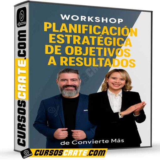 Workshop planificación estratégica de objetivos a resultados de Convierte Más 1 Workshop planificación estratégica de objetivos a resultados de Convierte Más
