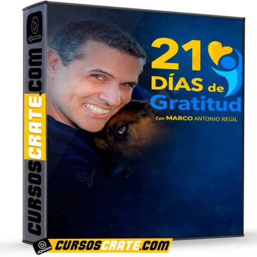 21 días de gratitud de Marco Antonio Regil 1 21 días de gratitud de Marco Antonio Regil