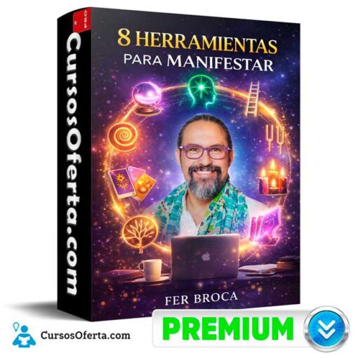 8 Herramientas Para Manifestar – Fer Broca de Fer Broca 1 8 Herramientas Para Manifestar – Fer Broca de Fer Broca 8 herramientas para manifestar fer broca de fer broca 69afc9ca8492e