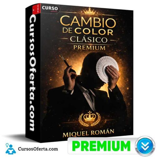 Cambio de Color Clásico Premium de Miquel Román 1 Cambio de Color Clásico Premium de Miquel Román