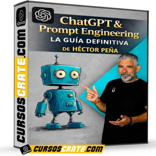 ChatGPT & Prompt Engineering La guía definitiva de Héctor Peña 1 ChatGPT & Prompt Engineering La guía definitiva de Héctor Peña