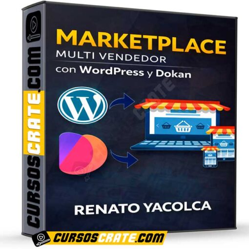 Crea un MarketPlace Multi Vendedor con WordPress y Dokan de Renato Yacolca 1 Crea un MarketPlace Multi Vendedor con WordPress y Dokan de Renato Yacolca