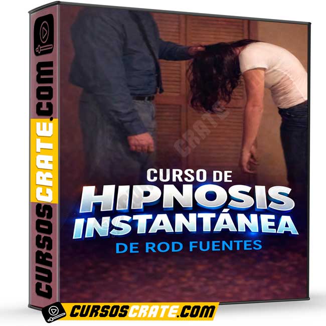 Curso de hipnosis instantánea de Rod Fuentes 1 Curso de hipnosis instantánea de Rod Fuentes