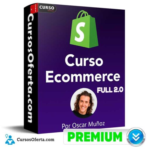 Curso Ecommerce Full 2.0 de Oscar Muñoz 1 Curso Ecommerce Full 2.0 de Oscar Muñoz curso ecommerce full 2 0 de oscar munoz 69bcf14da065d