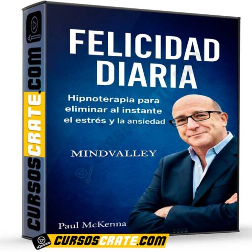 Felicidad Diaria de Paul McKenna – Mindvalley 1 Felicidad Diaria de Paul McKenna – Mindvalley