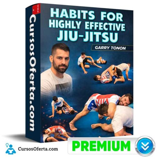 Habits For Highly Effective Jiu-Jitsu (En inglés) de Gary Tonon 1 Habits For Highly Effective Jiu-Jitsu (En inglés) de Gary Tonon