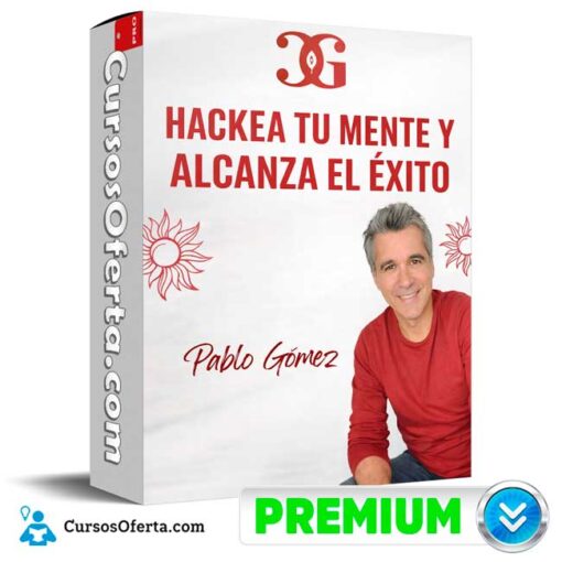 Hackea tu mente y alcanza el éxito de Pablo Gomez 1 Hackea tu mente y alcanza el éxito de Pablo Gomez hackea tu mente y alcanza el exito de pablo gomez 69afca4fdf1c5