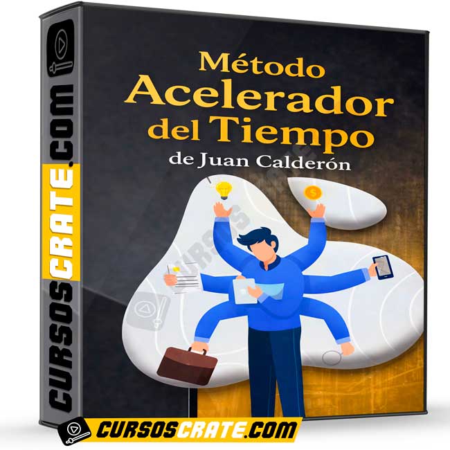 Método Acelerador del Tiempo de Juan Calderón 1 Método Acelerador del Tiempo de Juan Calderón