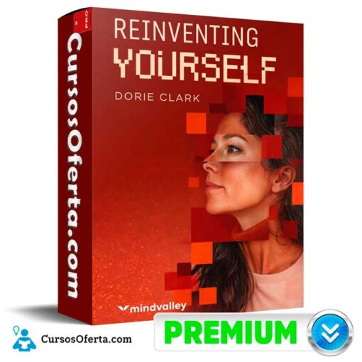 Reinventing Yourself (Inglés) de Dorie Clark – Mindvalley 1 Reinventing Yourself (Inglés) de Dorie Clark – Mindvalley reinventing yourself ingles de dorie clark mindvalley 69afc842a361e