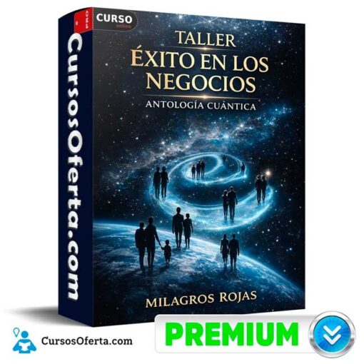Taller éxito en los negocios de Antología Cuántica – Milagros Rojas 1 Taller éxito en los negocios de Antología Cuántica – Milagros Rojas taller exito en los negocios de antologia cuantica milagros rojas 69afccd2ded9c