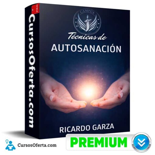 Técnicas de Autosanación de Ricardo Garza 1 Técnicas de Autosanación de Ricardo Garza tecnicas de autosanacion de ricardo garza 69afcaa25d3ed