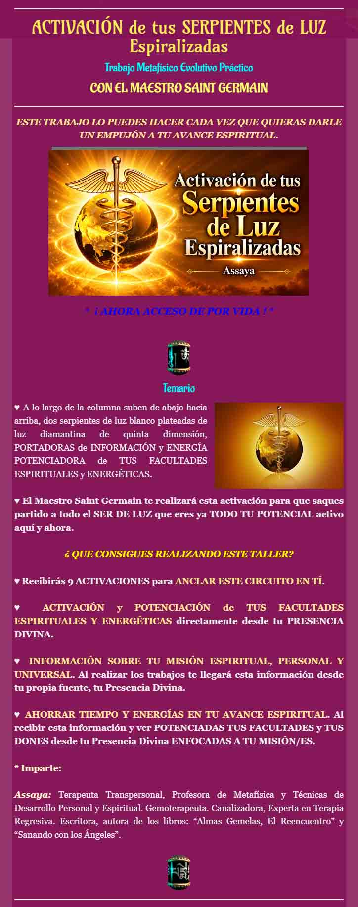 Activación de tus Serpientes de Luz Espiralizadas – Assaya activacion de tus serpientes de luz espiralizadas assaya 6adbe0802d42c