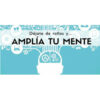 Amplía tu Mente – Patricia Ibañez