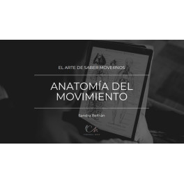 Anatomía del Movimiento – Corporal Move 1 Anatomía del Movimiento – Corporal Move