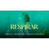 Aprende a Respirar – Carla Sánchez