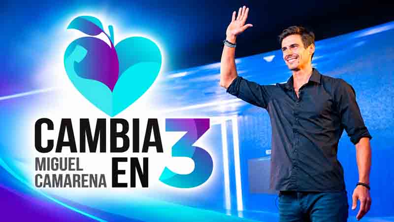 Cambia en 3 – Miguel Camarena 1 Cambia en 3 – Miguel Camarena