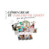 Cómo crear tu Tablero de visión que SÍ Funciona – Maite Issa